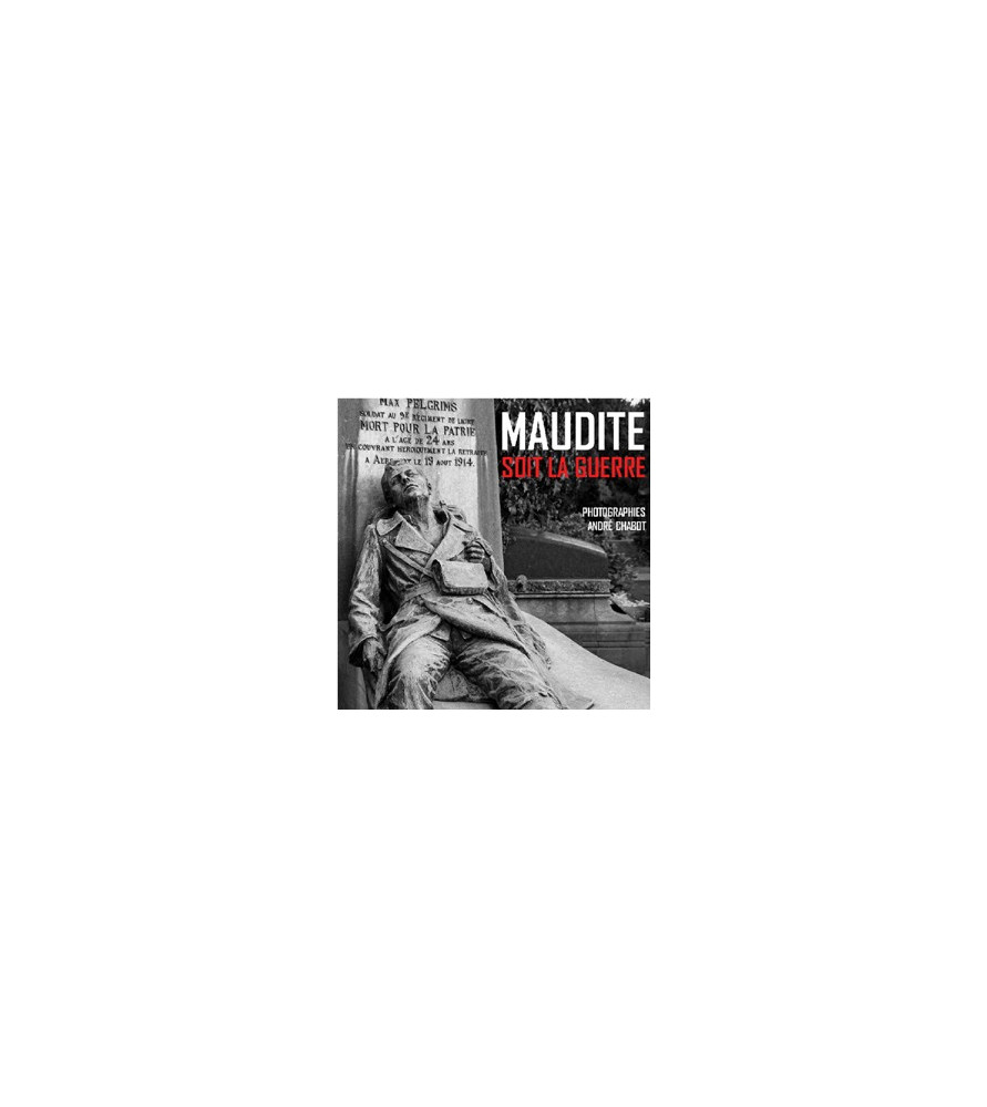 Maudite soit la Guerre