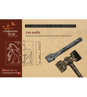 Encyclopédie de la Maçonnerie et de la Taille de Pierre : les outils