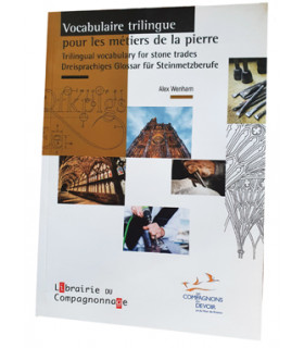 Vocabulaire trilingue pour les métiers de la pierre